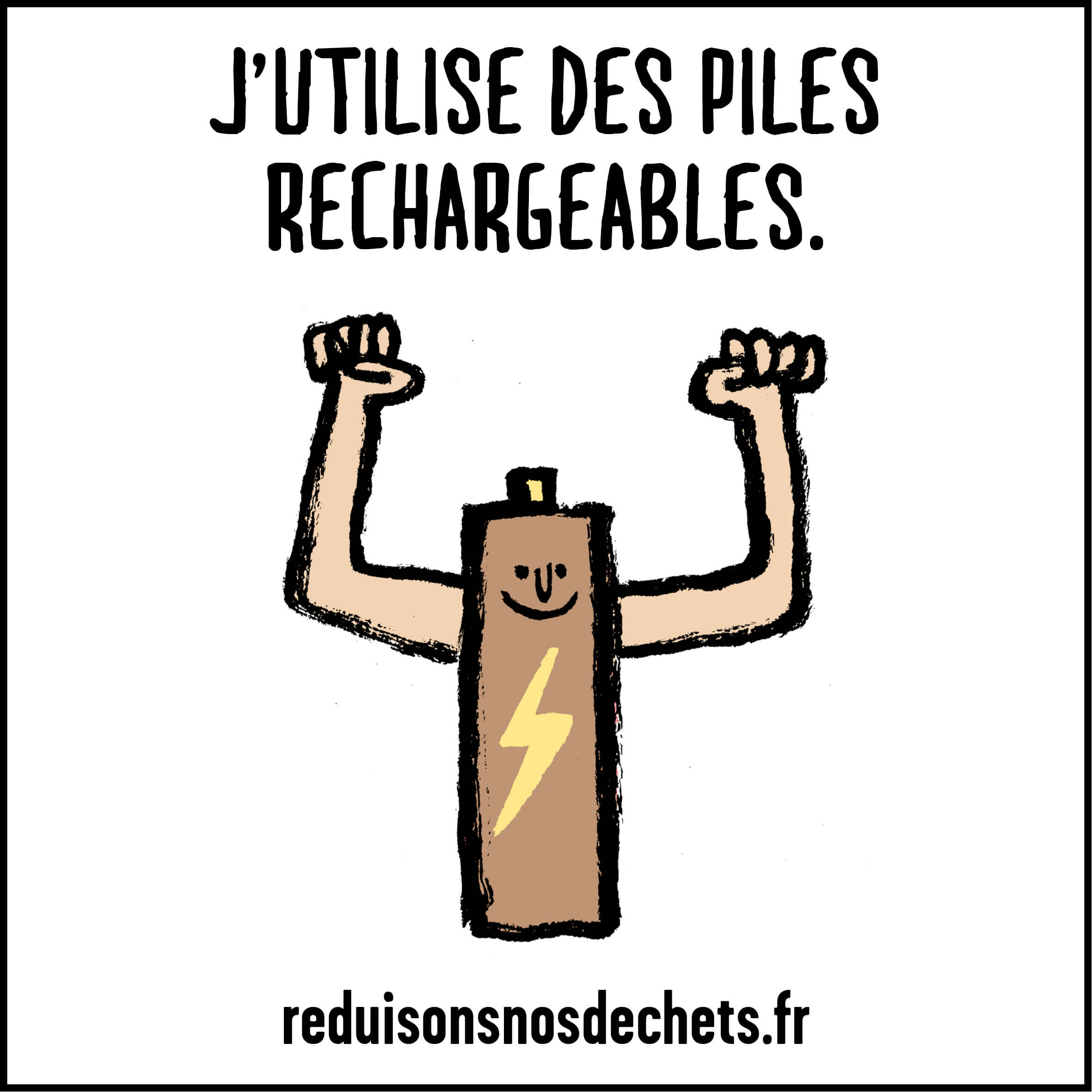 J’utilise des piles recyclables