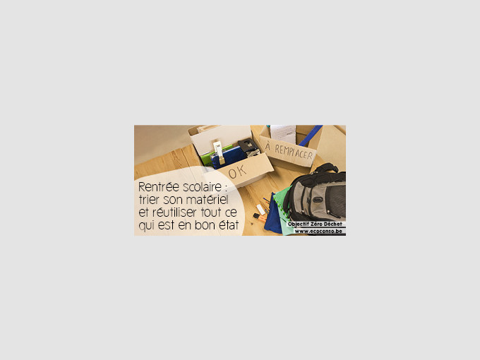 Rentrée scolaire : faites rimer économique avec écologique !