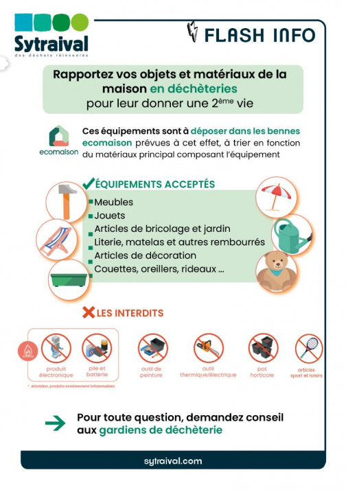 Les objets et matériaux de la maison sont à rapporter en déchèteries